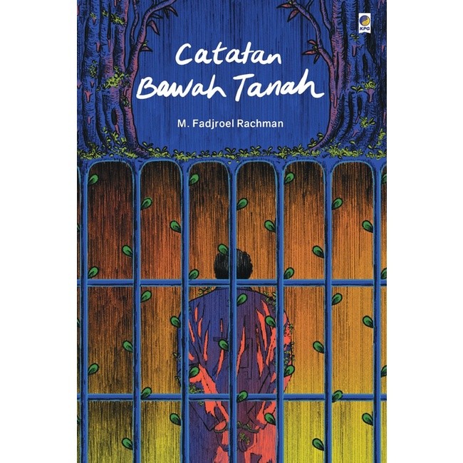 CATATAN BAWAH TANAH - M. Fadjroel Rachman