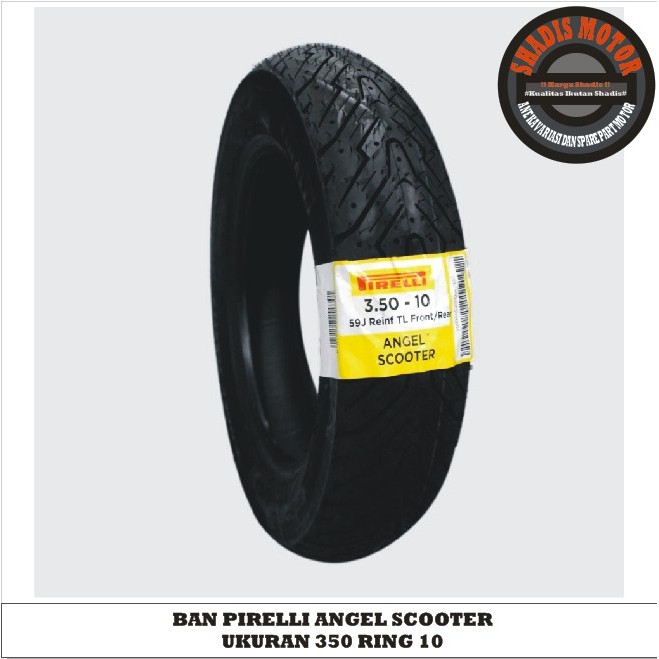 Ban PIRELLI Angel Scooter Ukuran 3.50 Ring 10 R10 Vespa Super Sprint Bukan Ban Biasa