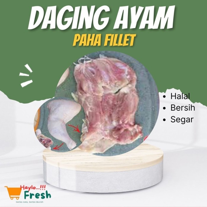 

Daging Paha Ayam Fillet Boneless - Berkah Butcher