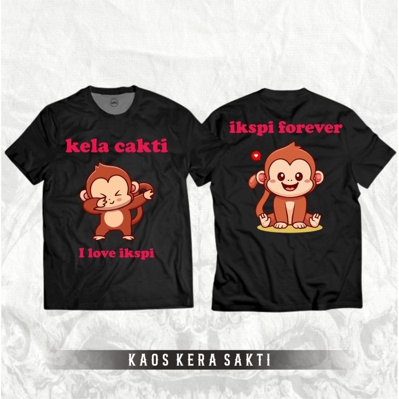 Kaos IKSPI Kera Sakti Motif Kela Cakti I Love IKSPI Forever By Ikspi Merch