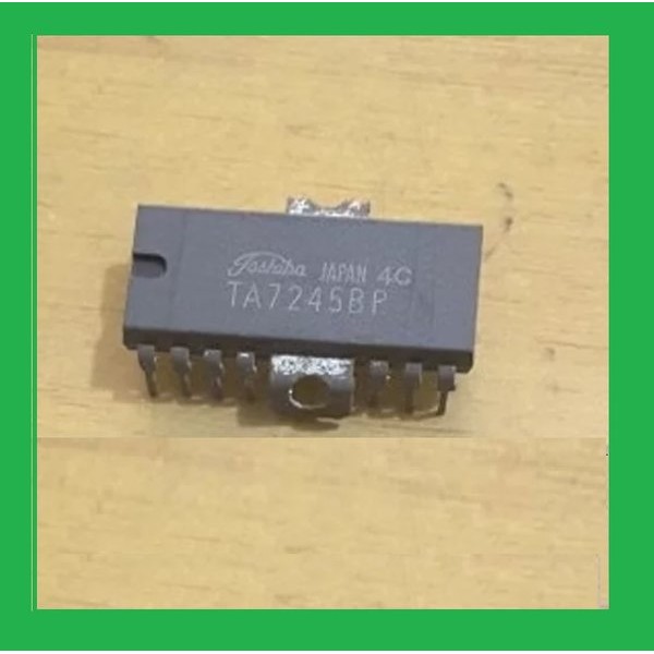 TA7245BP IC DC Motor Driver Original Toshiba