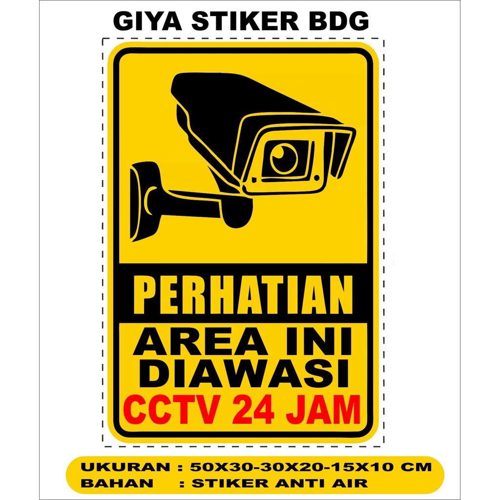 Stiker Pantauan CCTV 24 Jam Jangan Berisik Dilarang Masuk Dilarang Parkir Panel Listrik / Stiker CCT