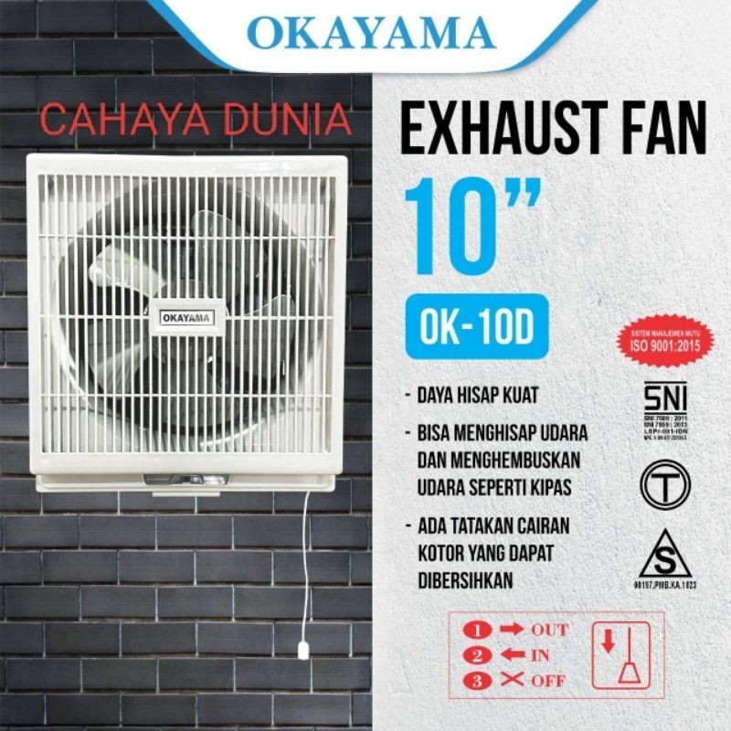 EXHAUST FAN OKAYAMA 10inch DINDING (KELUAR MASUK) OK-10 D