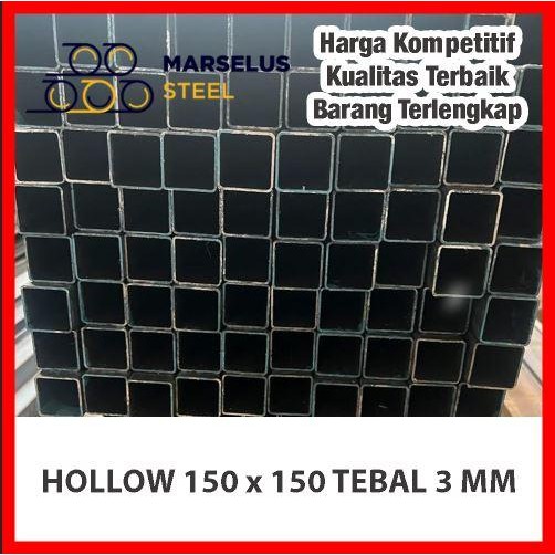 Besi Hollow 150x150 Tebal 3mm - 6 meter - Berkualitas FULL
