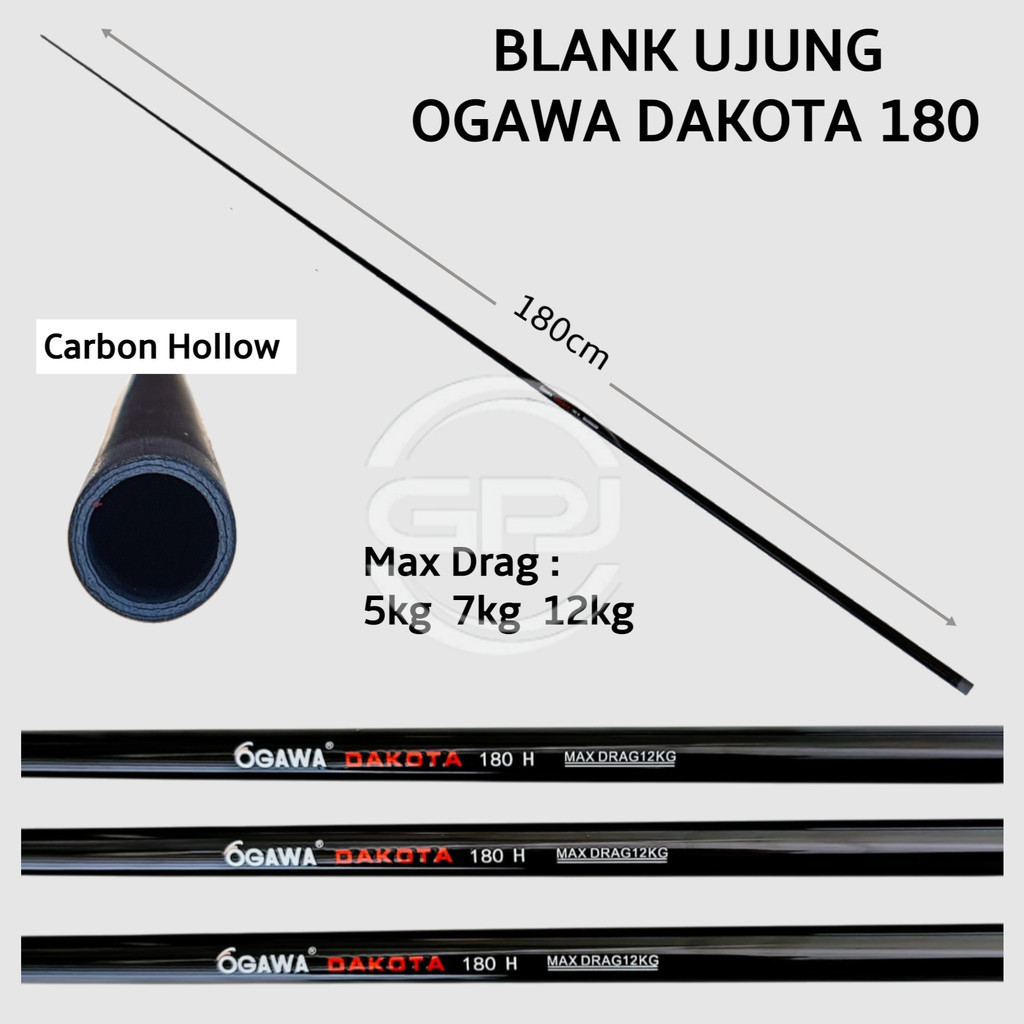 Blank Ogawa Dakota Panjang 180cm Carbon Hollow Blank Untuk Custom Joran Pancing Kolam Besutan GPJ