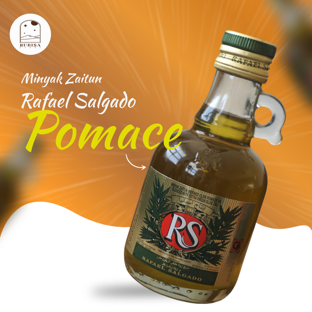 

Minyak Zaitun Pomace Rafael Salgado 250ml - Zaitun Pomace 250ml