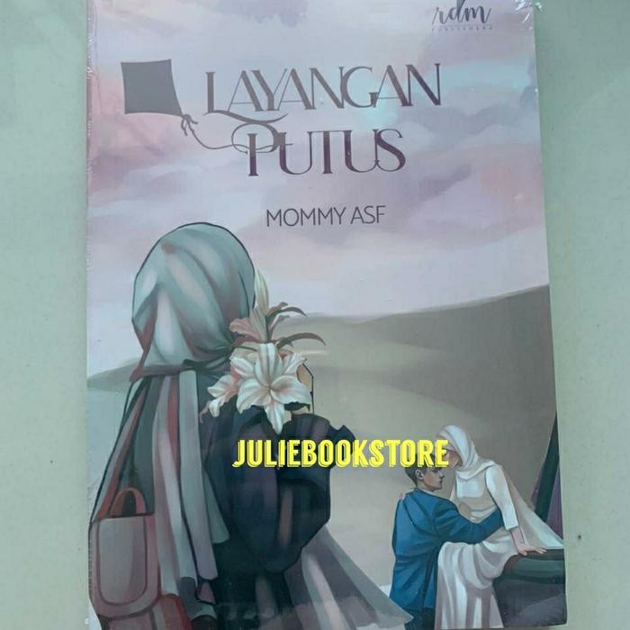 Novel Layangan Putus - Mommy ASF