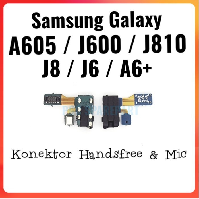 Flexible Konektor Handsfree & Mic Samsung A605 J600 J810 J8 J6 A6+