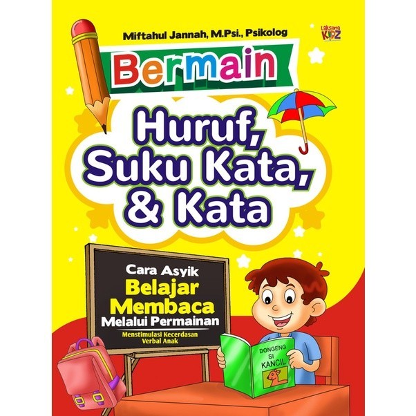 Buku Ori Bermain Huruf, Suku Kata, & Kata - Laksana