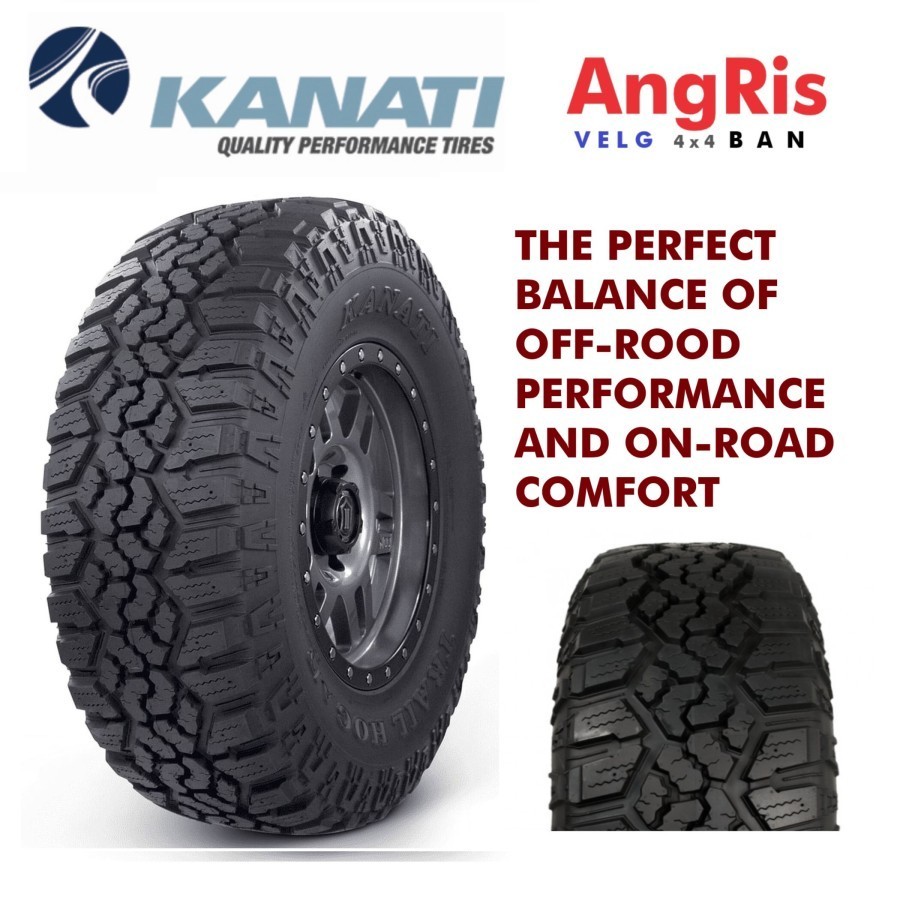 Kanati AT 265 70 R18 Ban Mobil Trail Hog Ring 18 JEEP WRANGLER RUBICON PAJERO FORTUNER FORD