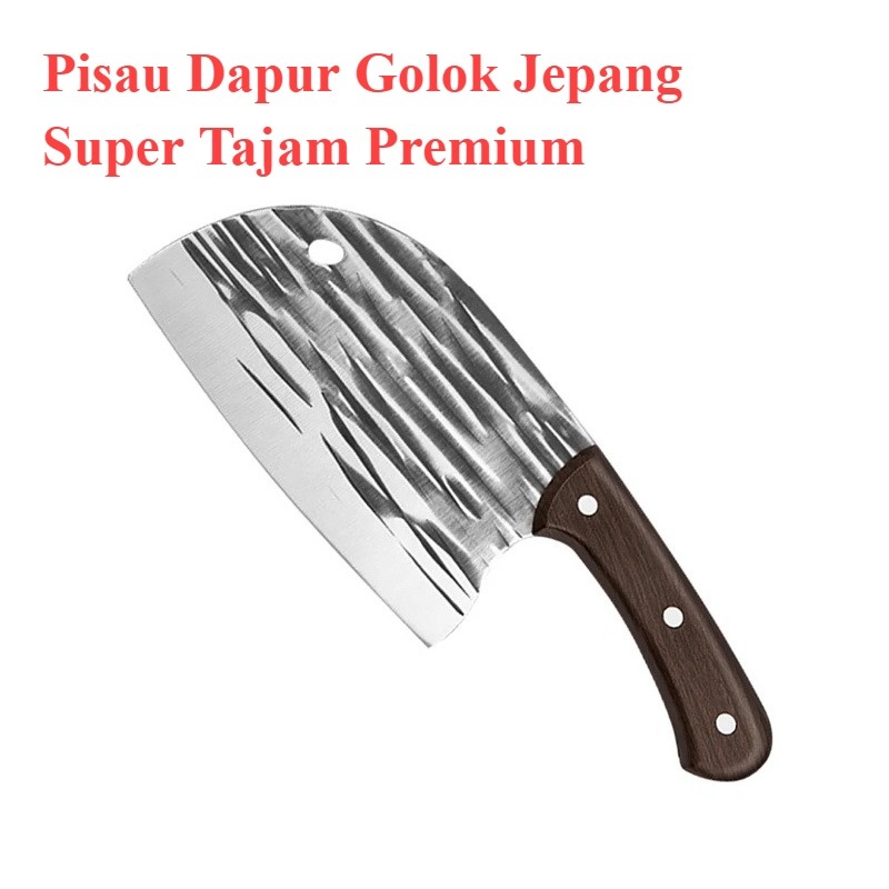Pisau Dapur Jepang Golok Super Tajam Pemotong Daging/ Pisau Golok Potong Daging Stainless Anti Karat