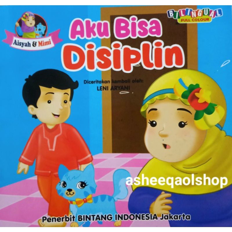 

Buku Aku Bisa Disiplin Cerita Dongeng Bilingual