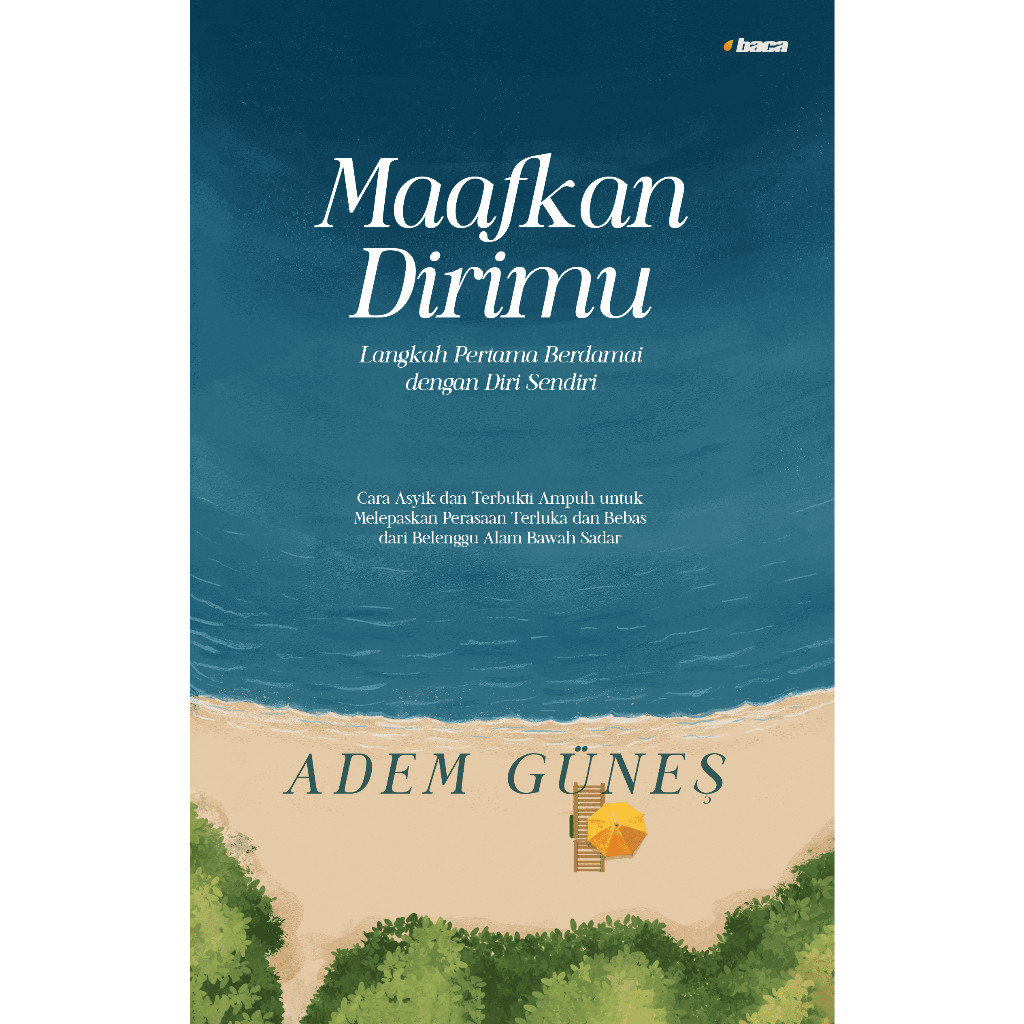 

Maafkan Dirimu karya Adem Gunes