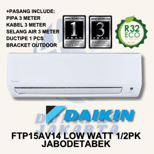 AC Daikin 1/2 PK FTP15 LOW WATT GRATIS PASANG