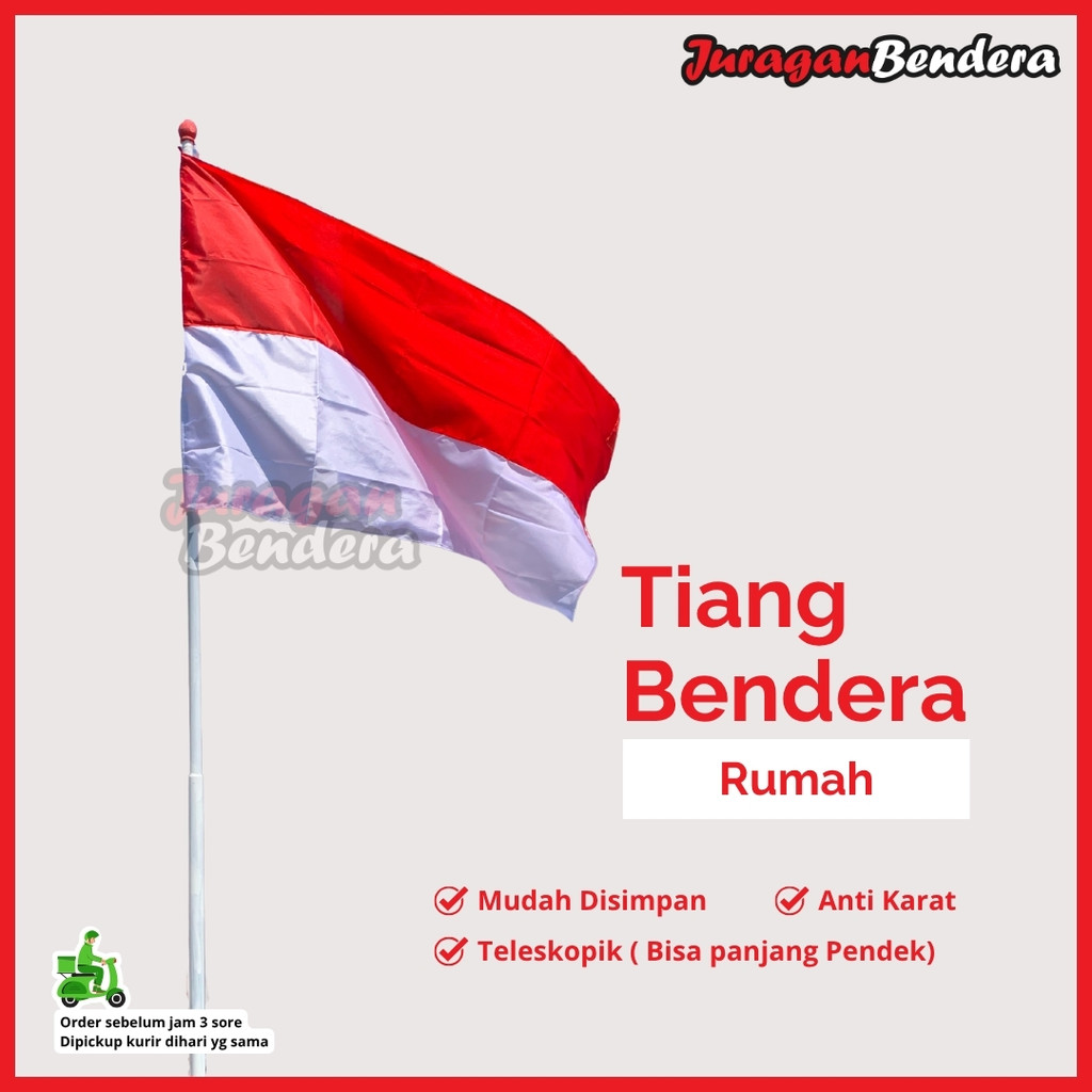 Tiang Bendera Rumah 3 Meter + Bendera Merah Putih Rumah
