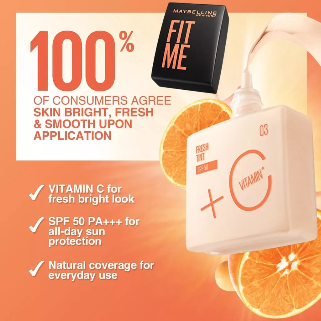 MAYBELLINE Fit Me Fresh Tint Foundation 30ml Vitamin C + SPF50 For Fresh & Bright Look Face Make Up 