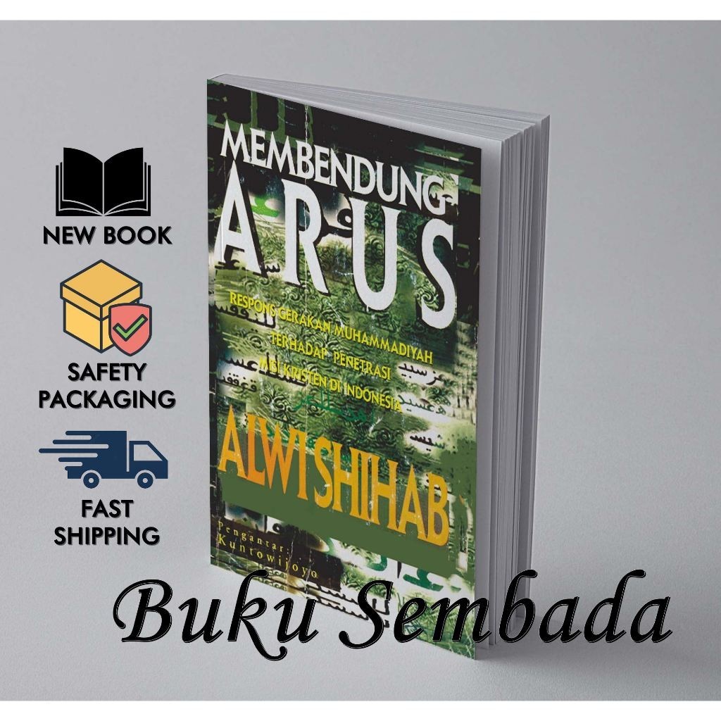 Membendung Arus - Alwi Shihab