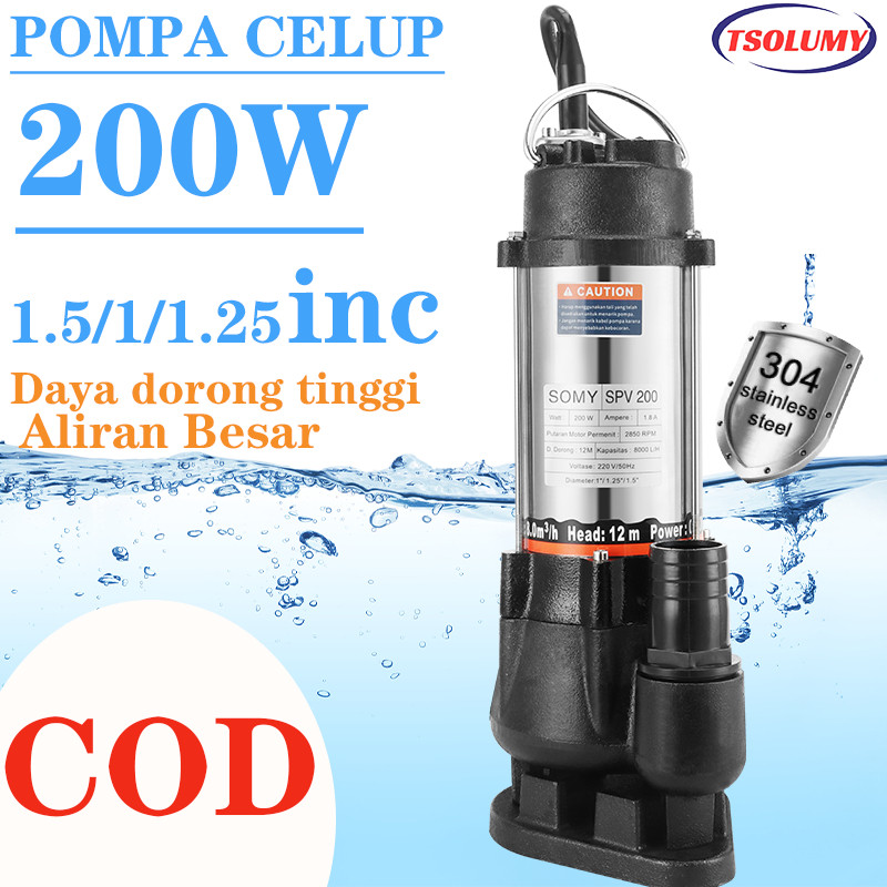 Pompa Celup Air Kotor 200w Submersible Pump 1.5'/1.25'/1' TSOLUMY Pompa Kolam Ikan / Banjir Pompa Ko