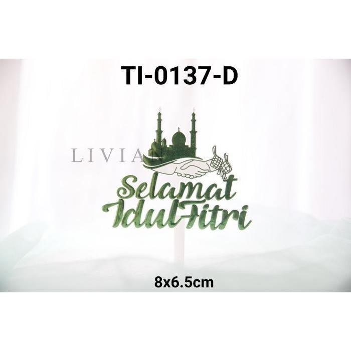 

lv TI-0137-D Cake topper tulisan idul fitri lebaran hijau