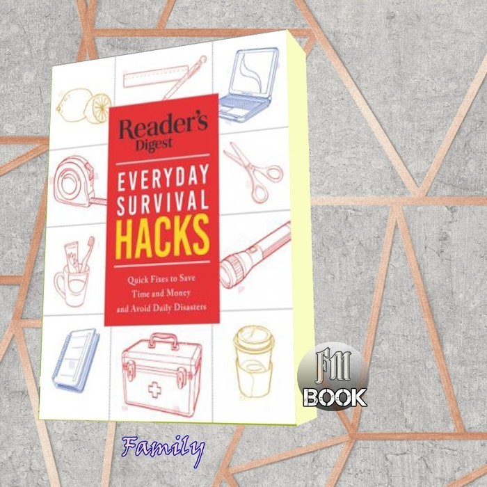 Reader’s Digest Everyday Survival Hacks Reader’s Digest