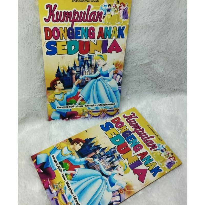 

BUKU CERITA KUMPULAN DONGENG ANAK SEDUNIA