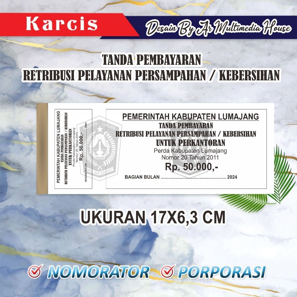 

KARCIS TANDA PEMBAYARAN RETRIBUSI KEBERSIHAN SAMPAH