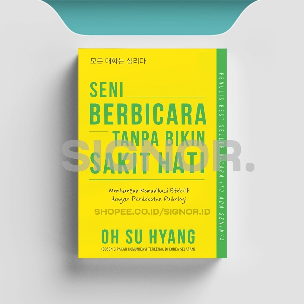 

[ID738] Seni Berbicara Tanpa Bikin Sakit Hati