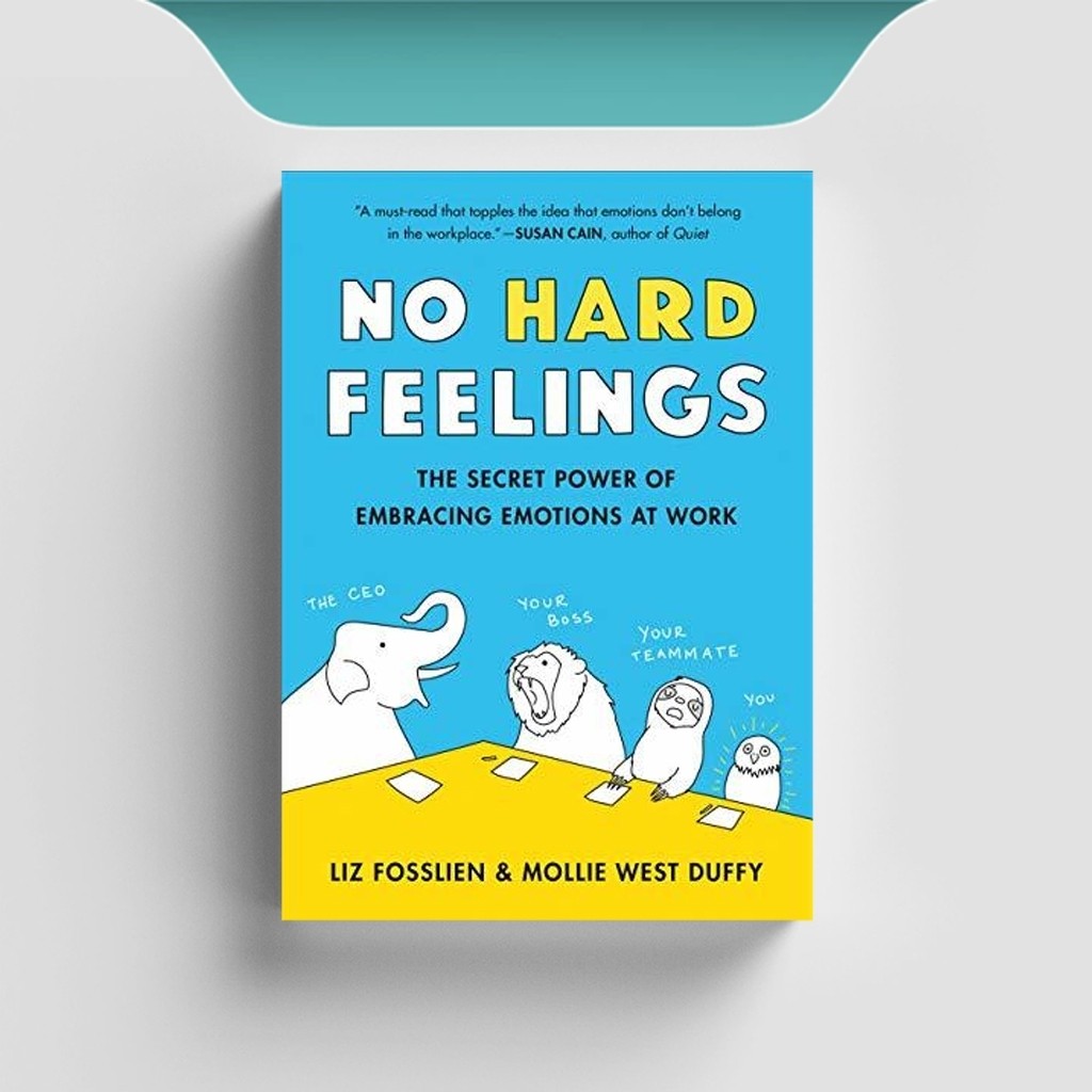 

[ENG1778] No Hard Feelings - The Secret Power of Emb - Liz Fosslien