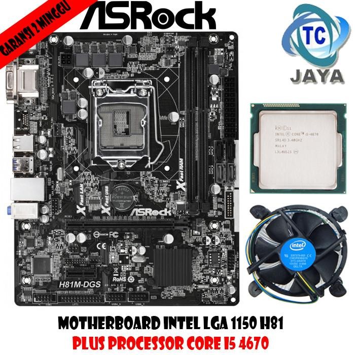PROMO Motherboard LGA 1150 H81 ASROCK Plus PROCESSOR INTEL CORE I5 4670 - H81 ASR I5 4670