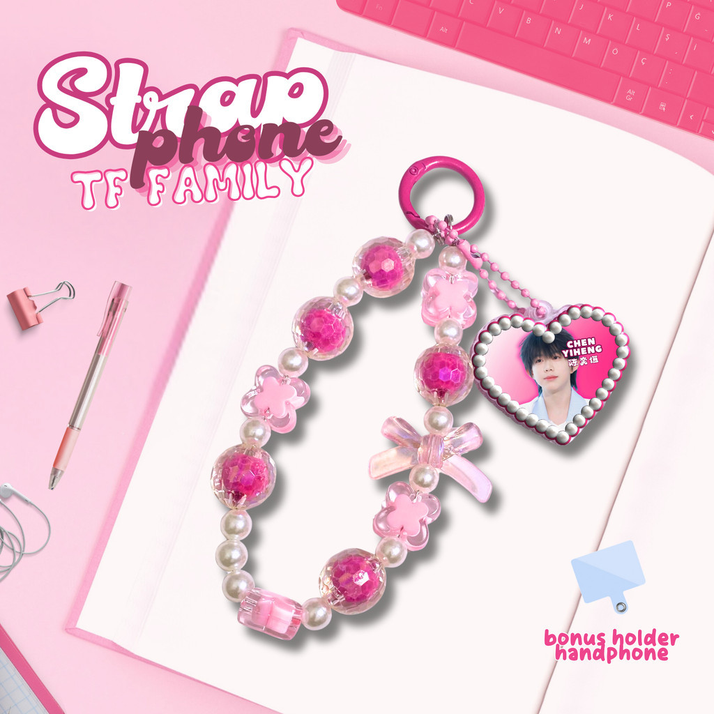 [PS] STRAP PHONE TF FAMILY LOVELY BEADS PREMIIUM MURAH CHEN YIHENG  CYH JONATHAN TOKOSISTUR GANTUNGA