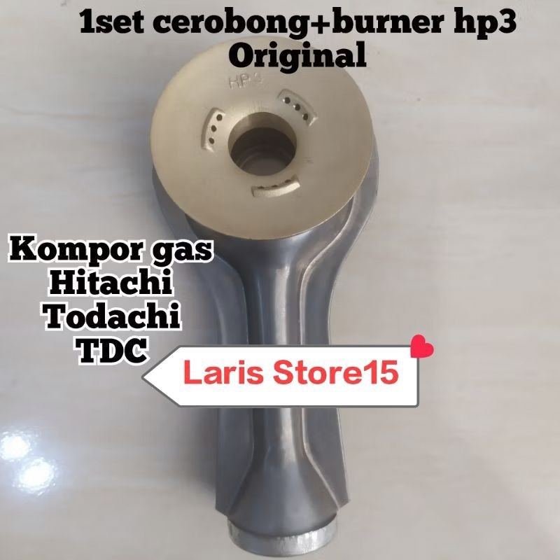 PROMO CEROBONG + BURNER HP3 ORIGINAL KOMPOR GAS HITACHI TODACHI TDC HOCK