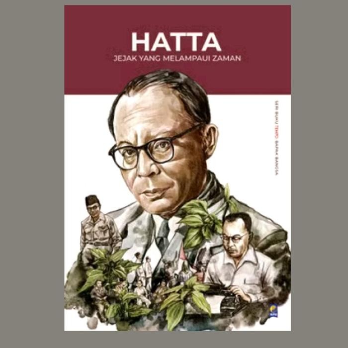 Buku Hatta : Jejak yang Melampaui Zaman