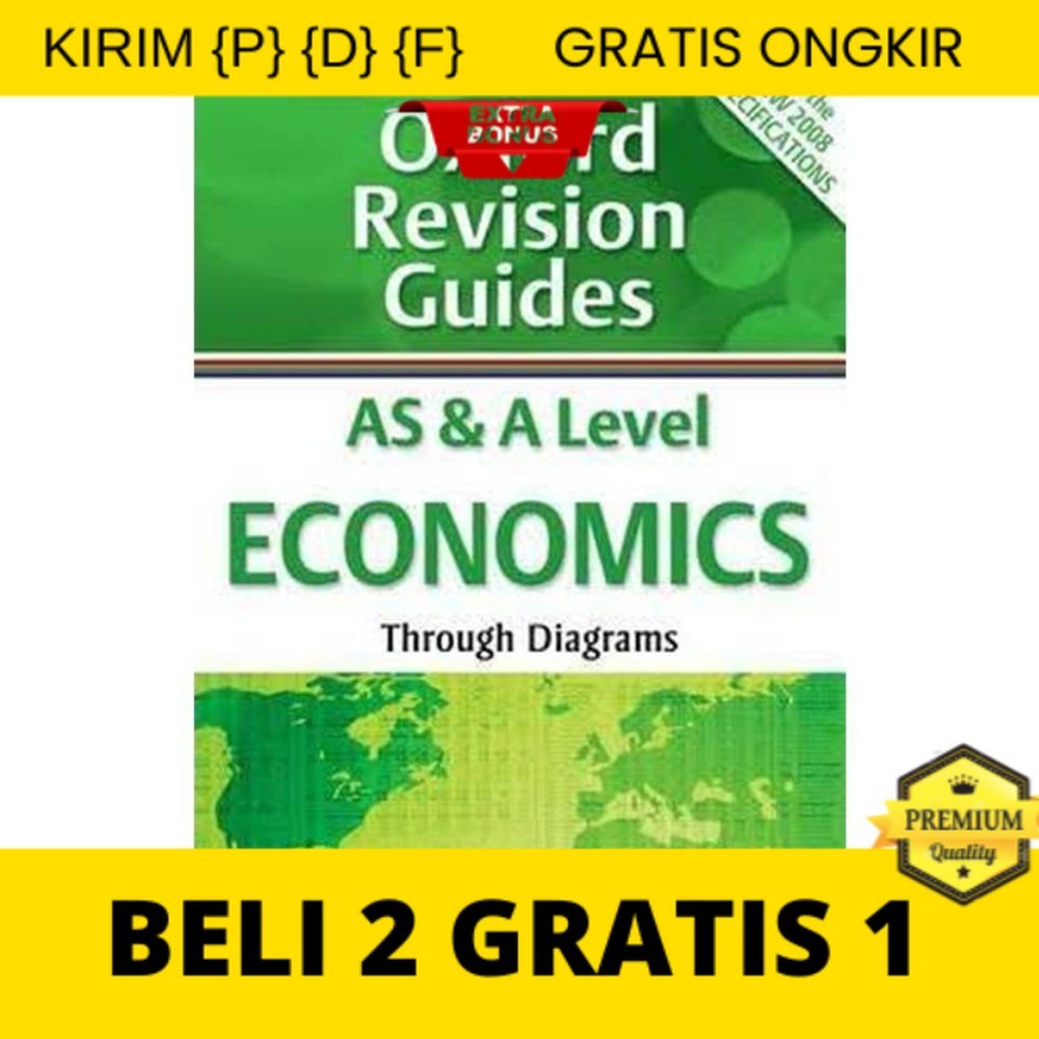 

{P} {D} {F} Oxford Revision Guides AS & A Level Economic Through Diagrams