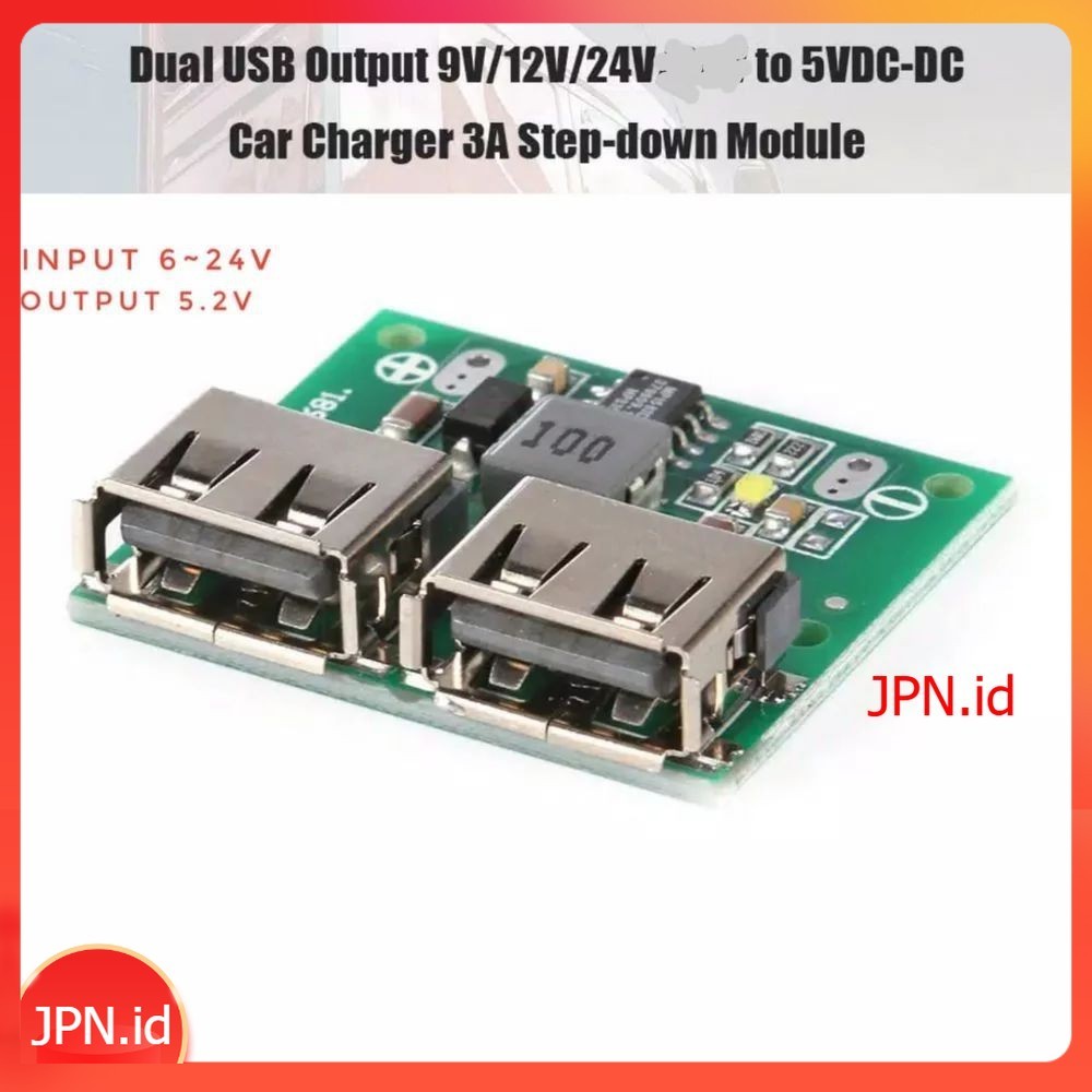 Modul Power Bank Power Charger Step Down Dual USB Output 9V 12V 24V to 5V 3A DC-DC - JPN