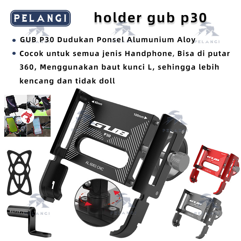 Ann HOLDER GUB P30 + BREKET Phone Holder HP GUB P30 Original Phone Holder Hp Sepeda Motor GUB