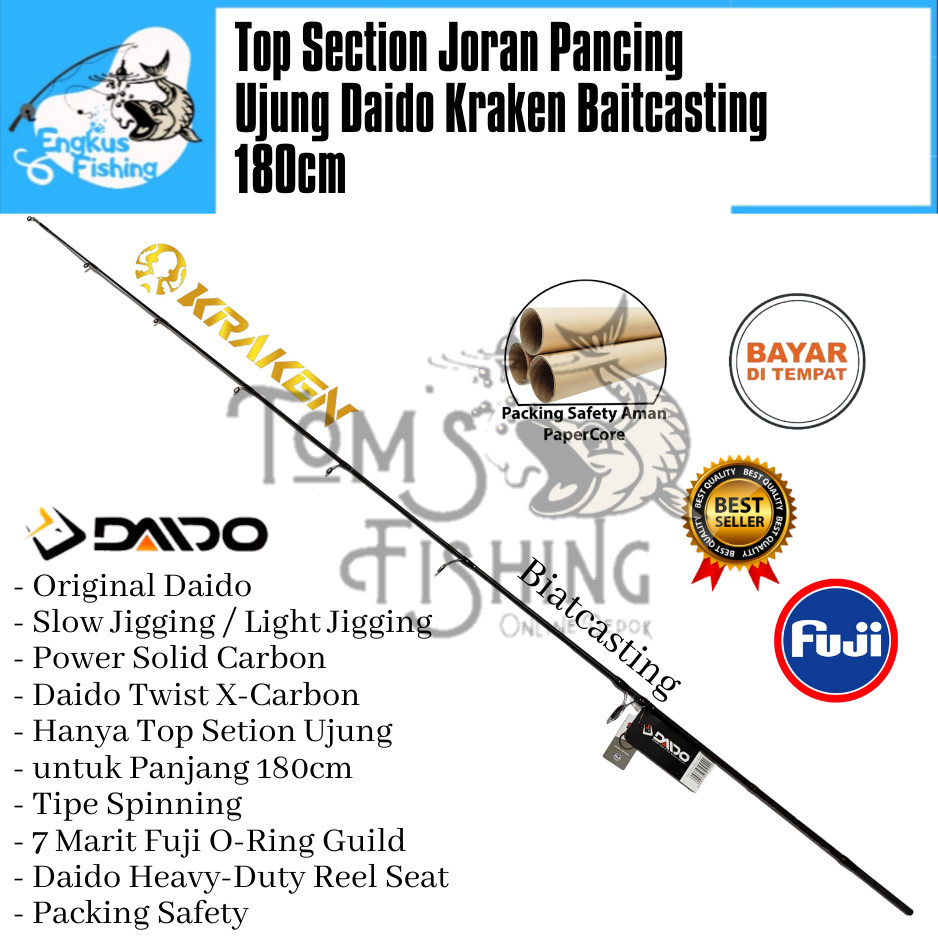 Ujung Sambung Joran DAIDO KRAKEN 180cm SP / BC Fuji ( PE 0.8-1.5 sd PE 3-5 ) Murah - Engkus FIshing