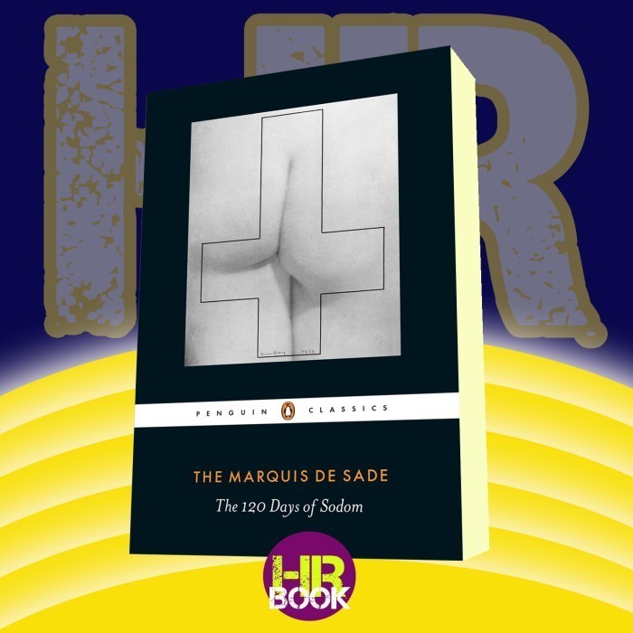 The 120 Days of Sodom (Penguin Classics)