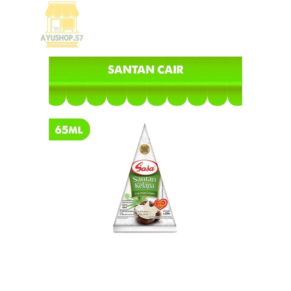 

Sasa Santan kelapa cair 65ml/pcs - AYUSHOP57