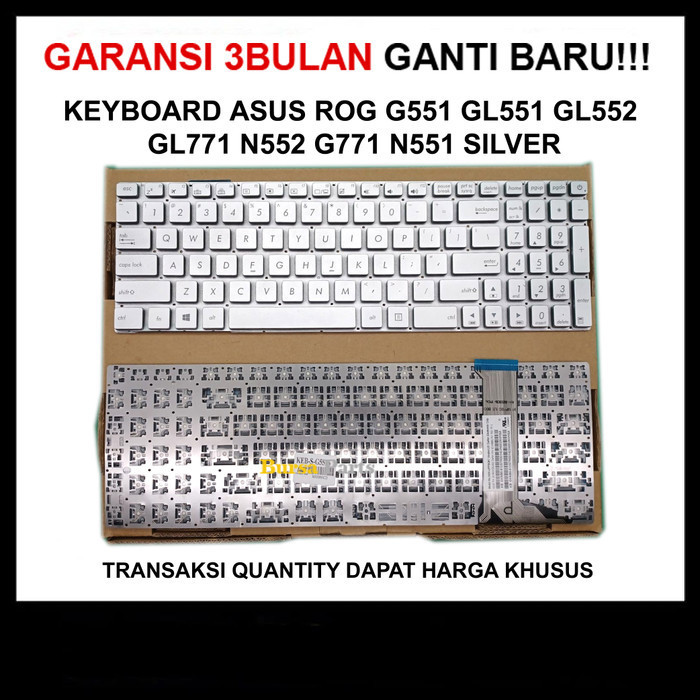 Keyboard Asus Rog G551 GL552 GL551 GL771 N552 G771 N75 Silver .