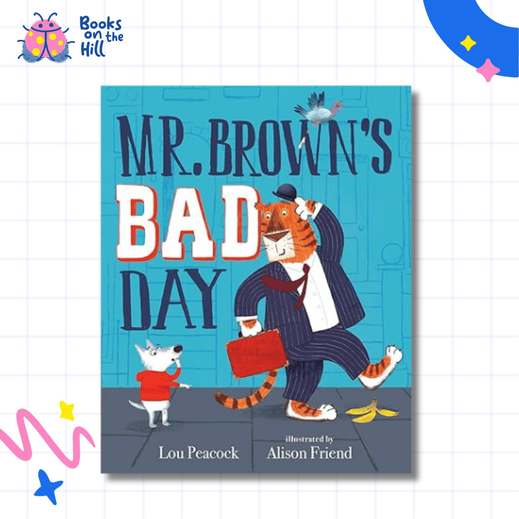 Mr. Brown Bad Day