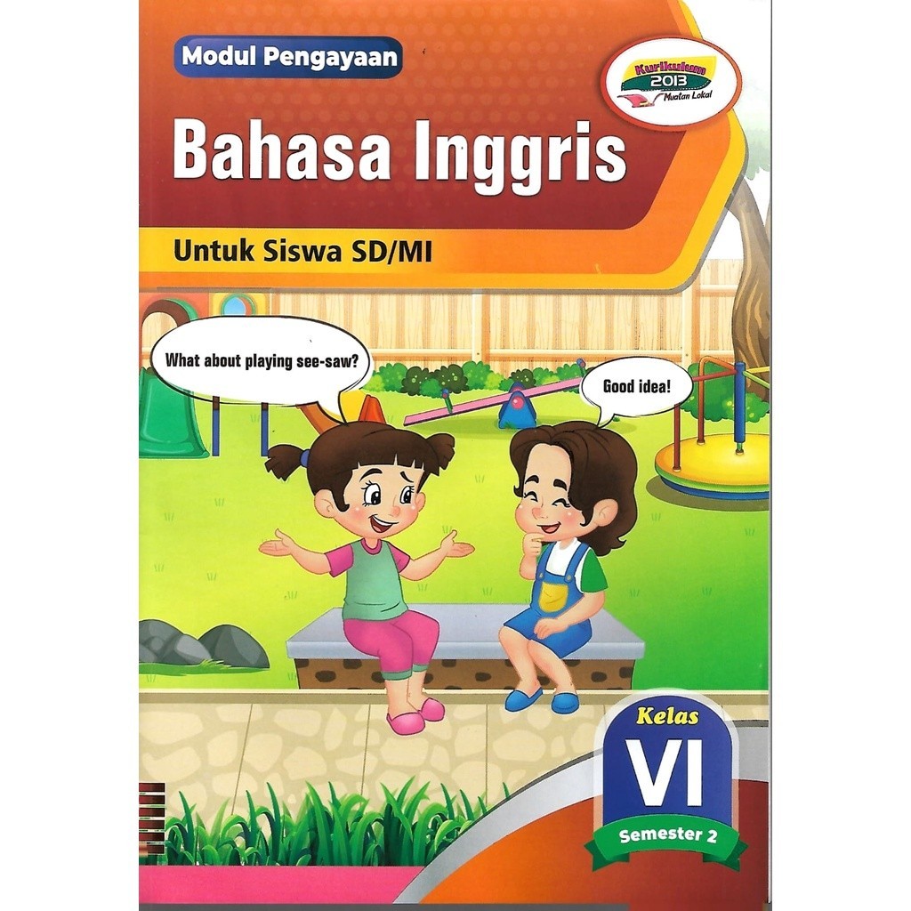 

Buku LKS Bahasa Inggris Kelas 6 SD/MI Semester 2 Kurikulum 2013