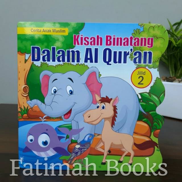 

Buku Cerita Anak Kisah Binatang Dalam Alquran Jilid 1 dan 2