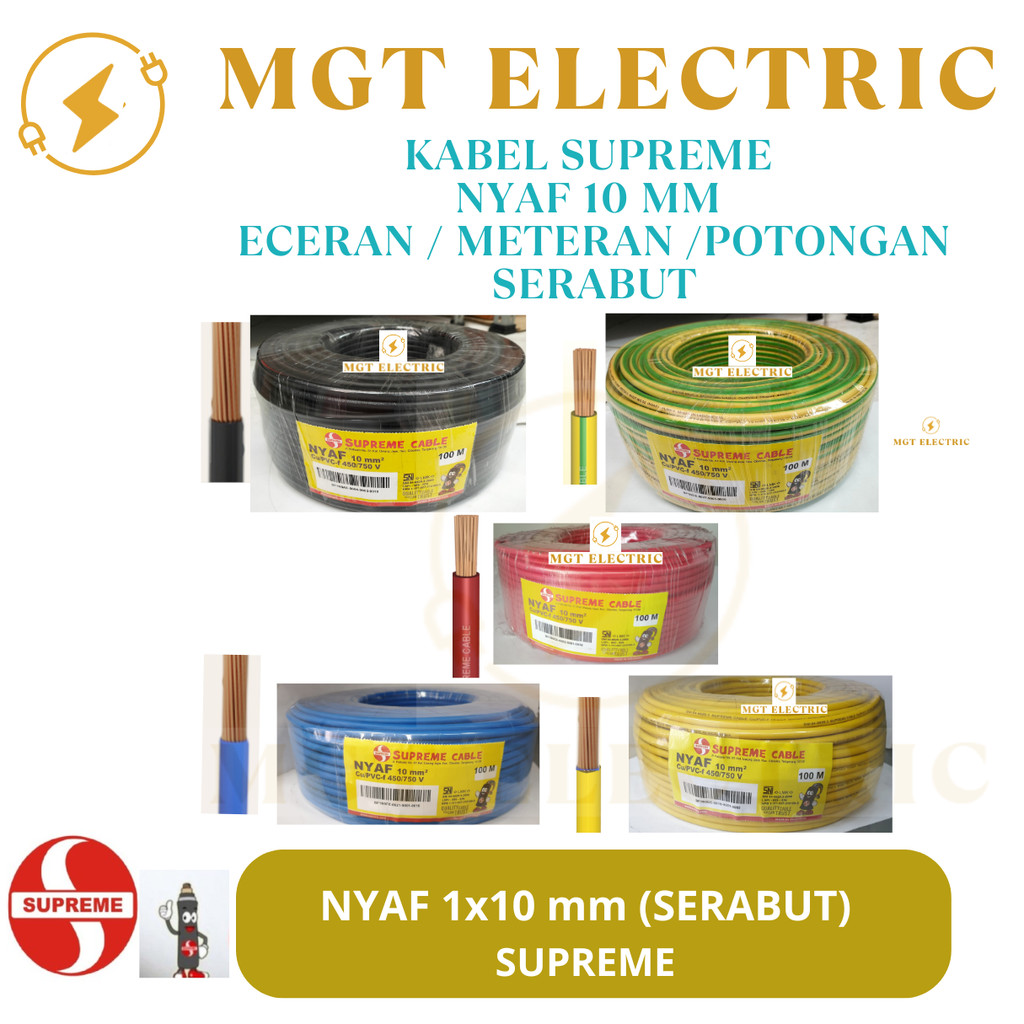 Spt3 Kabel SUPREME FLEKSIBEL NYAF 10mm / GROUNDING NYAF 10mm ECERAN METERAN RBU