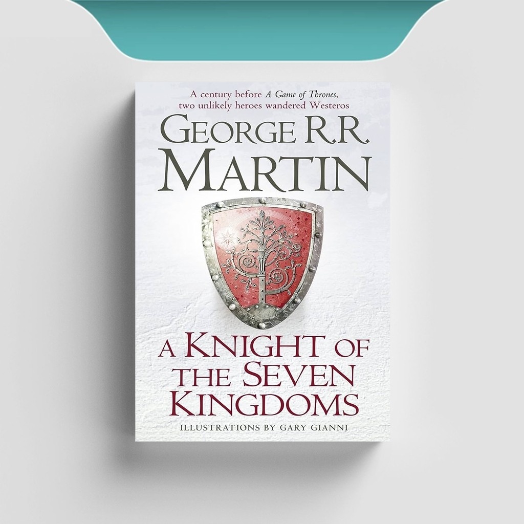 

[ENG1324] A Knight of the Seven Kingdoms: Being the Adventures of Ser Duncan - George R.R. Martin