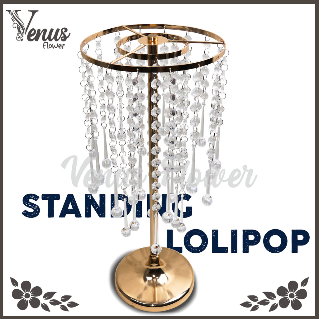 (VENUS) VAS BUNGA STANDING LOLIPOP | HIASAN MEJA MEWAH | DEKORASI PELAMINAN | DECOR WEDDING SURABAYA