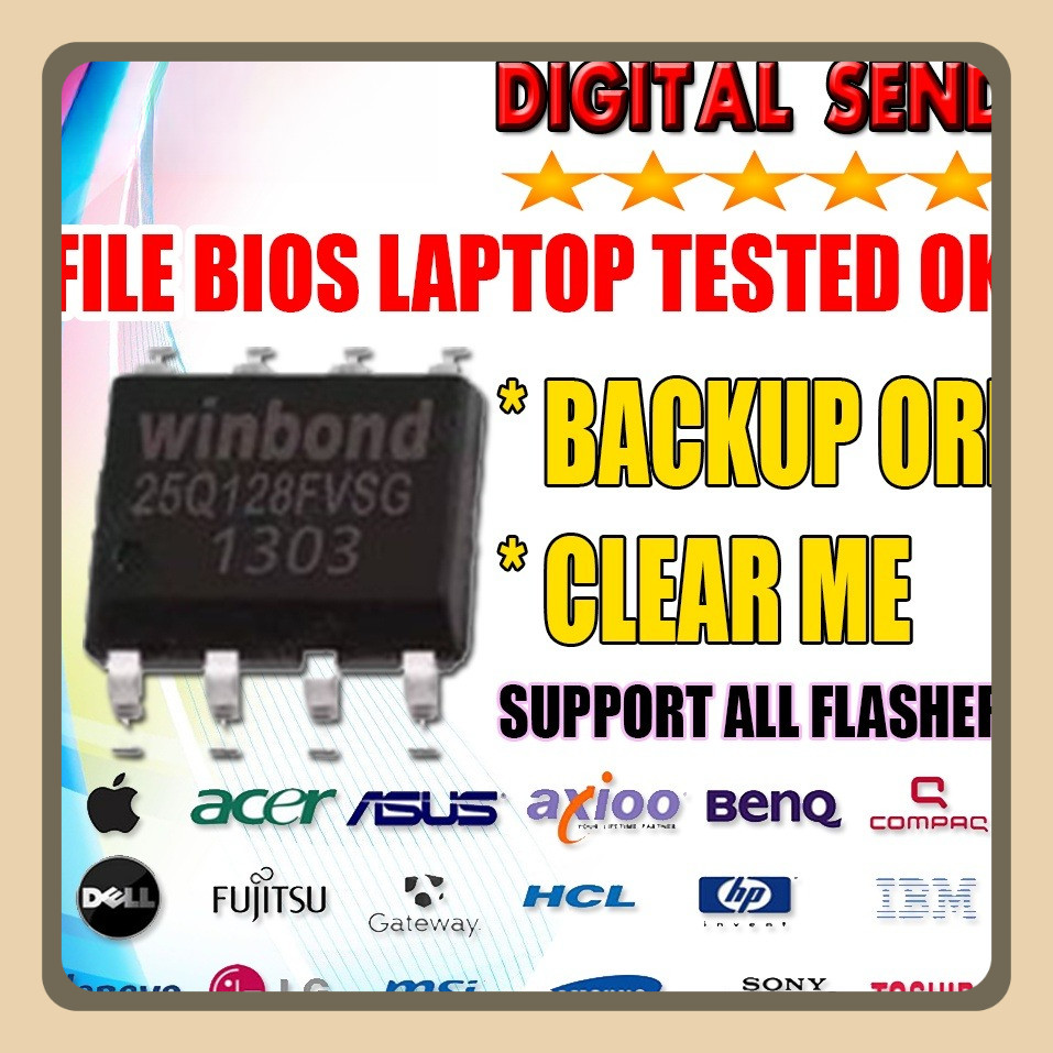 FILE BIOS LAPTOP EPROM ALL MERK VALID BACKUP ORI & UPDATE ME REGION (TESTED OK)