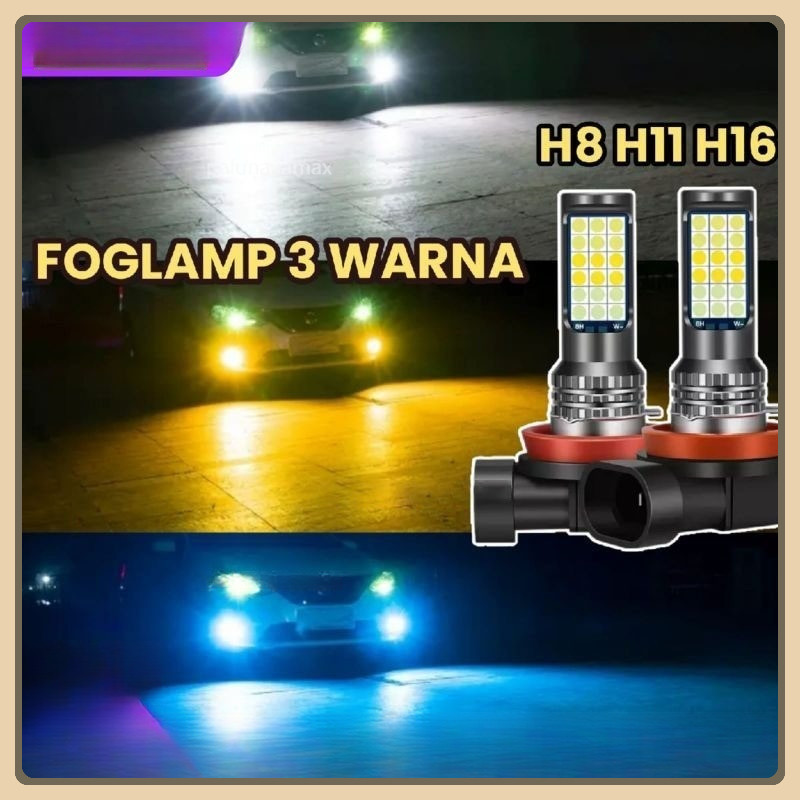 LED FOGLAMP 3 WARNA H8 H11 H16 AVANZA XENIA CALYA SIGRA AGYA AYLA ERTIGA JAZZ BRIO ROCKY RAIZE YARIS