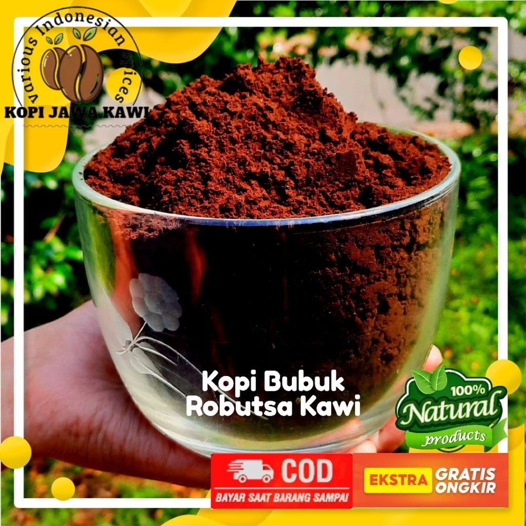 Kopi Bubuk Robusta 100% Murni Premium Tanpa Campuran Dark Roasted Natural Full Wash Top Gunung Kawi