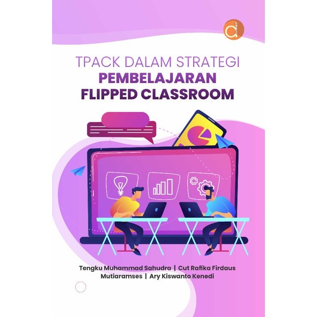 Buku Tpack dalam Strategi Pembelajaran Flipped - BUKU PENDIDIKAN - Original