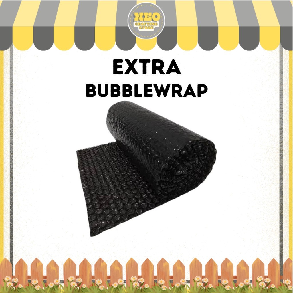 

EXTRA BUBBLEWRAP